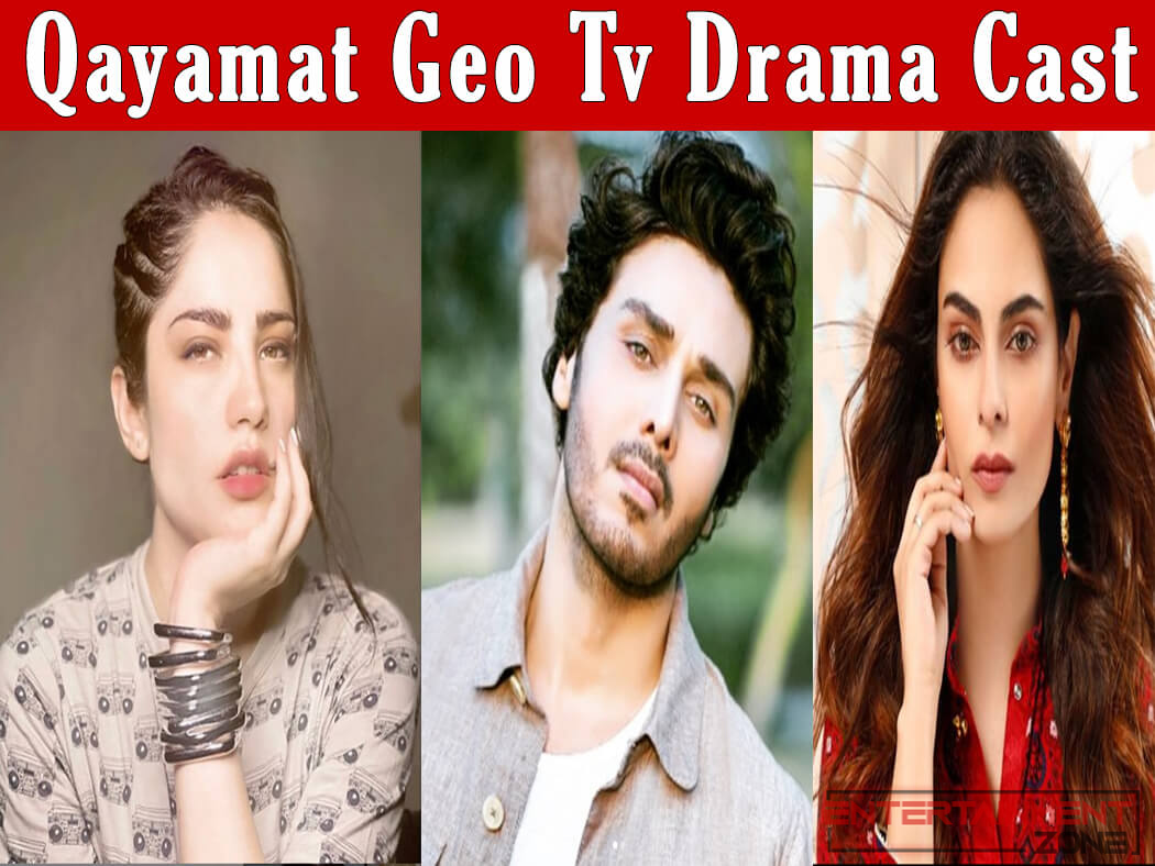 Qayamat drama cast