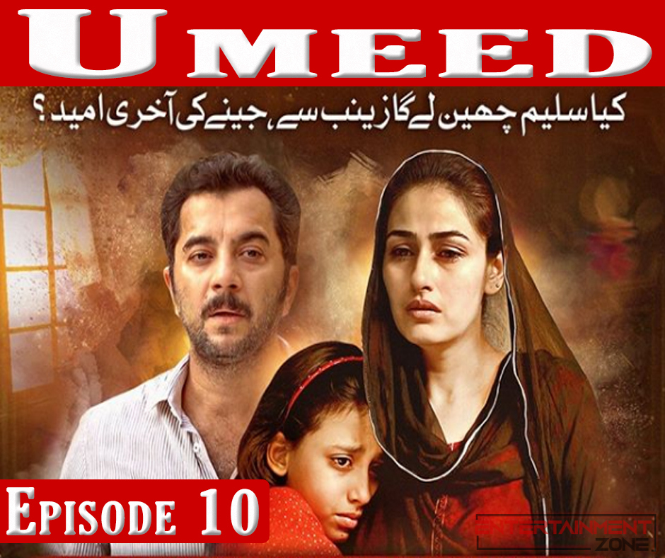 Umeed Episode 10