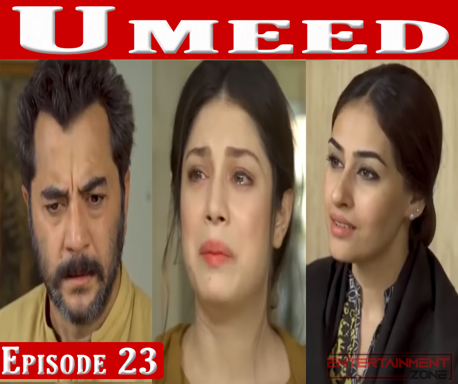 Umeed Episode 23