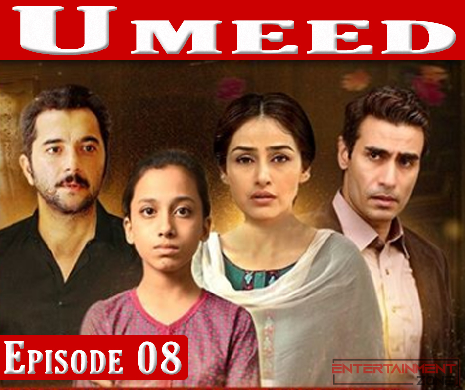 Umeed Episode 8