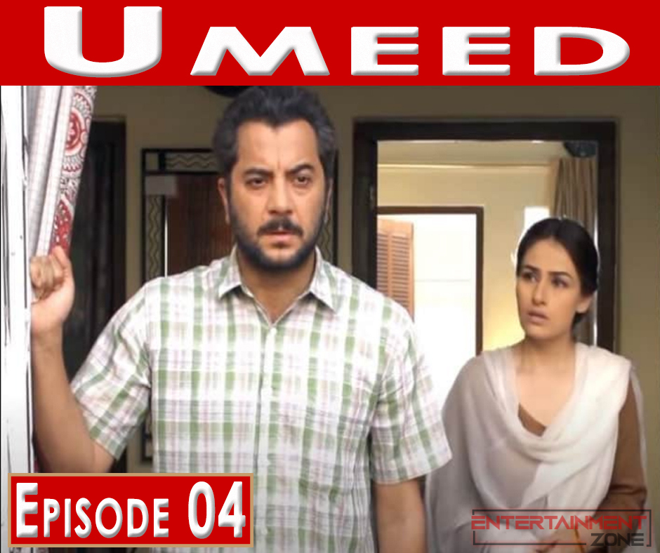 Umeed Episode 4