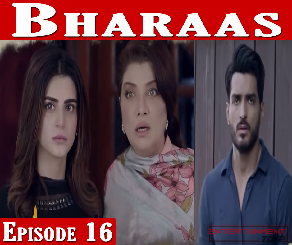 Bharaas Episode 16