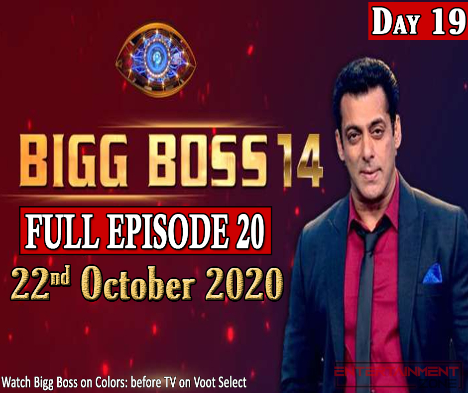 Bigg Boss 14 Episode 20