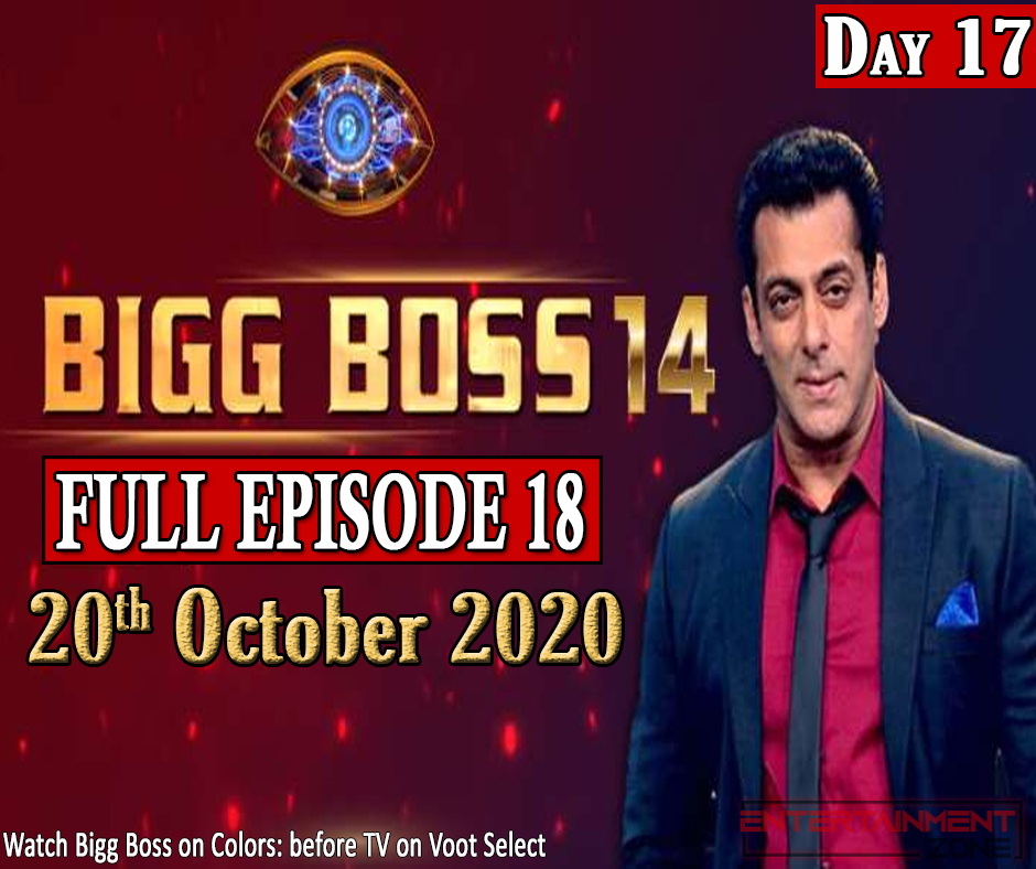 Bigg Boss 14 Episode 18