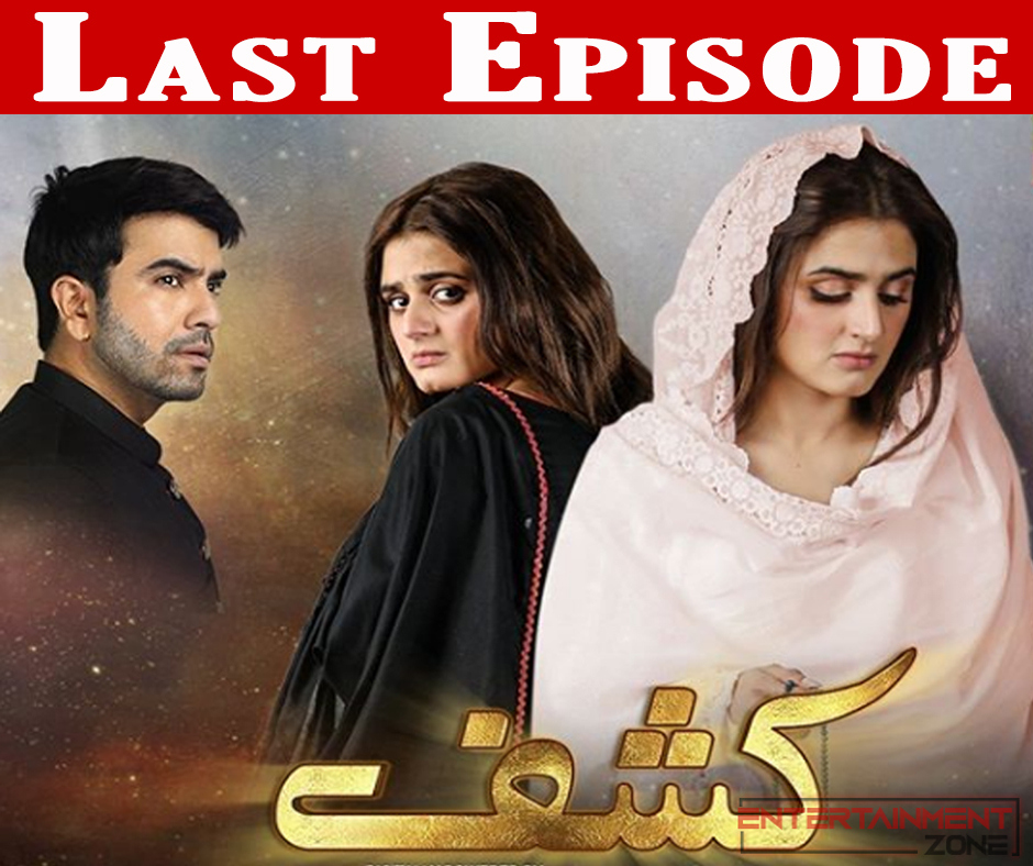 Kashf Last Episode