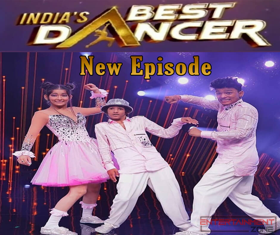 India’s Best Dancer Full Episode