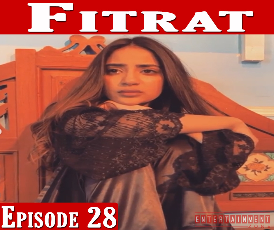 Fitrat Episode 28