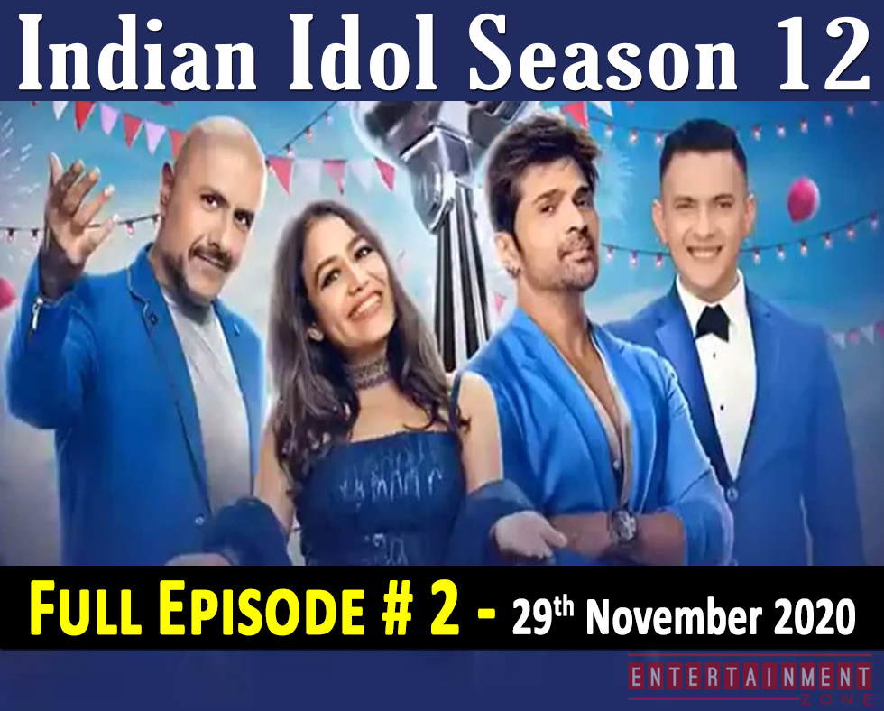 Indian Idol Season 12 Latest Episode 2