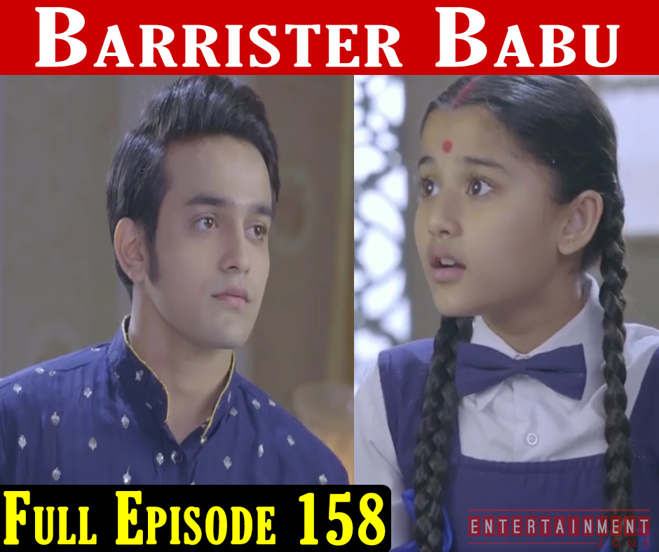 Barrister Babu Episode 158