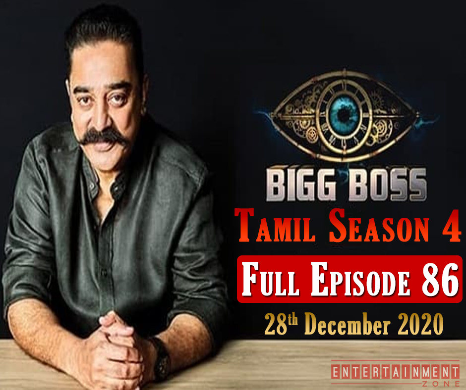 Bigg Boss Tamil 4 Episode 86