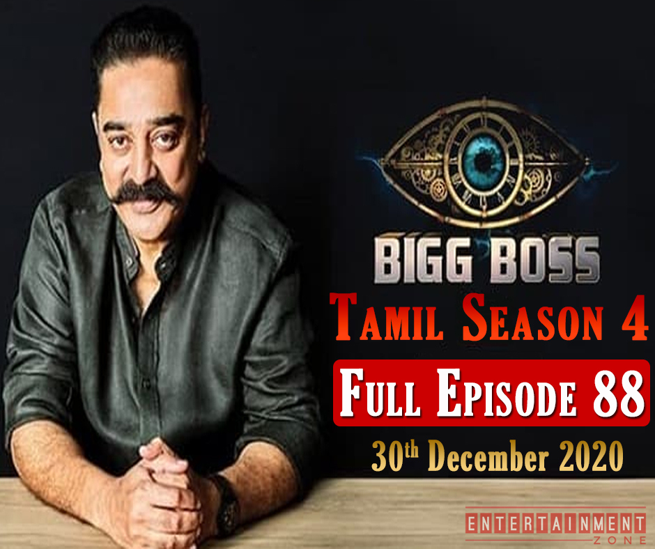 Bigg Boss Tamil 4 Episode 88