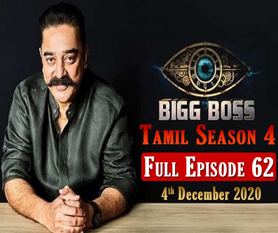 Bigg Boss Tamil 4 Episode 62