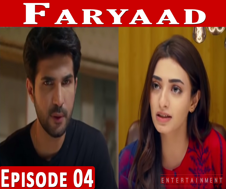 Faryaad Drama Episode 4