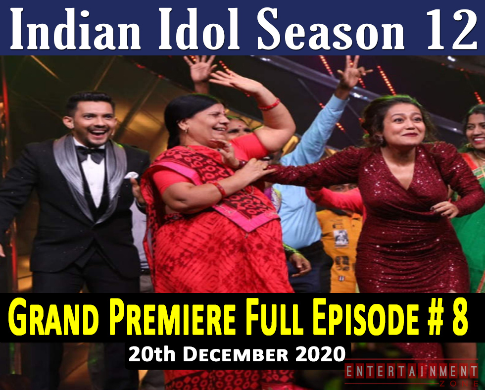 Indian Idol Season 12 Episode 8