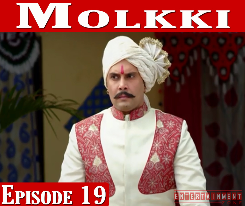 Molkki Episode 19