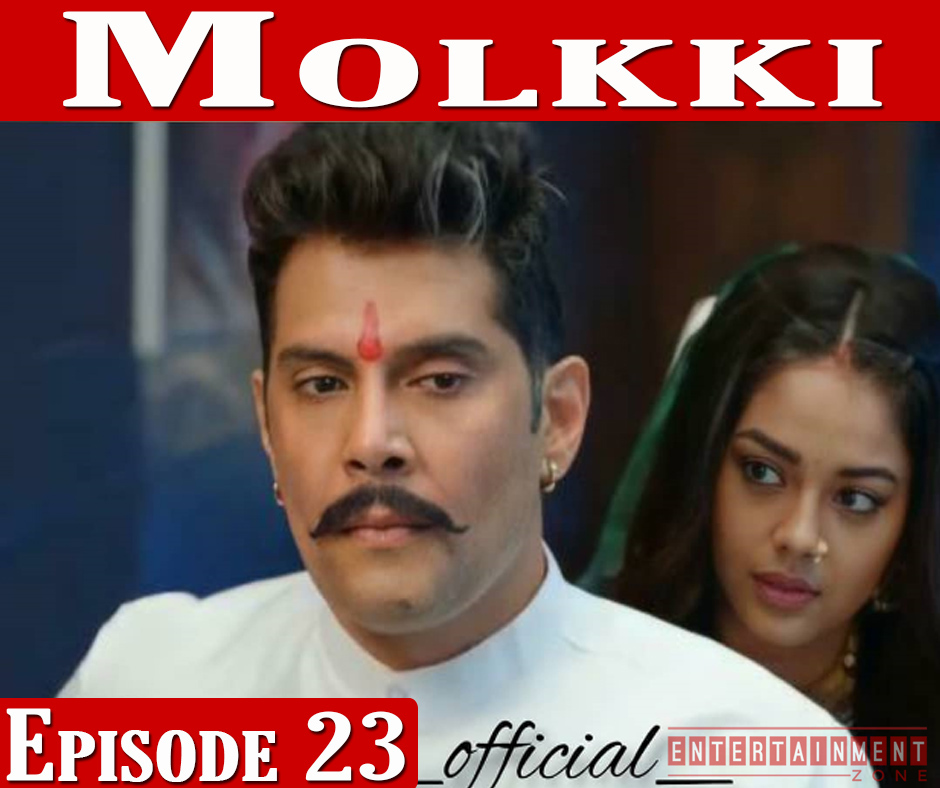 Molkki Episode 23