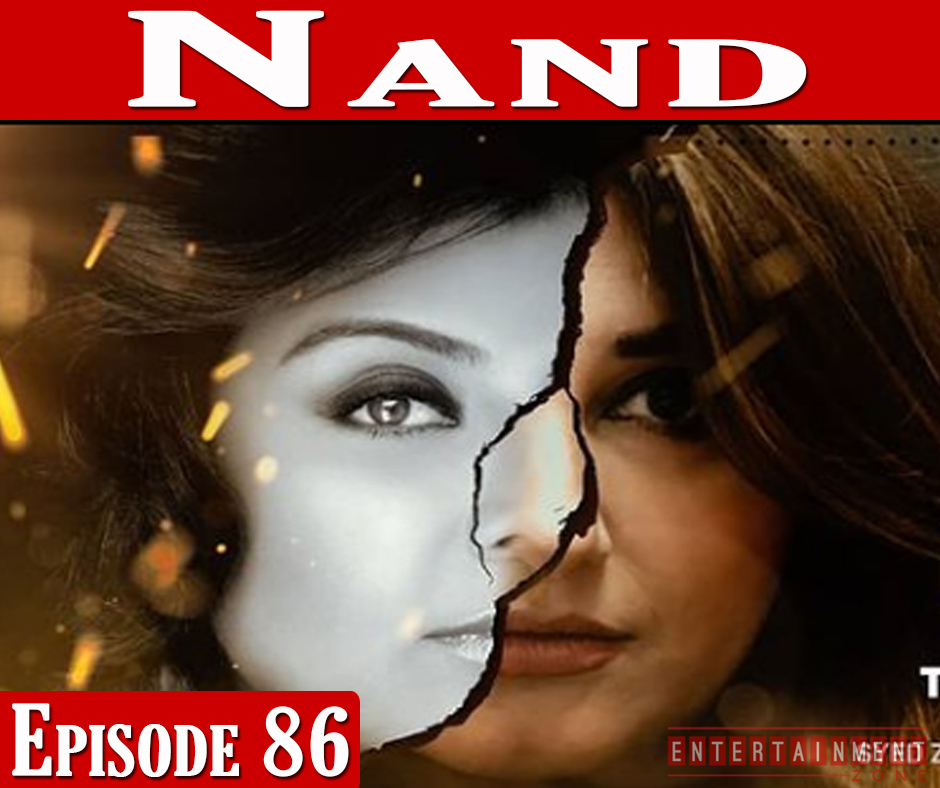 Nand Episode 86