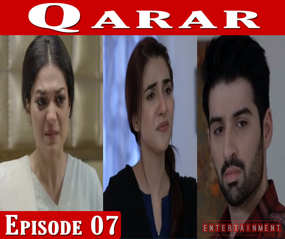 Qarar Drama Episode 7