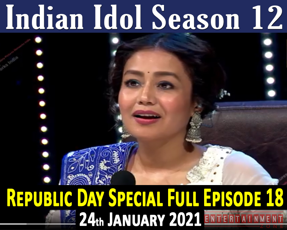 Indian Idol 2020 Episode 18