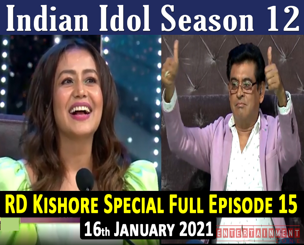 Indian Idol Season 12 Episode 15