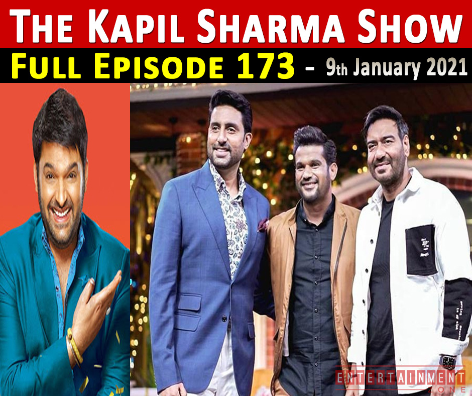 The Kapil Sharma Show 9th January 2021 Full Episode 173 - Entertainment Zone