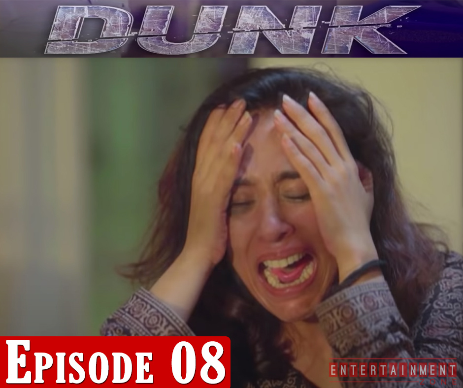Dunk Episode 8