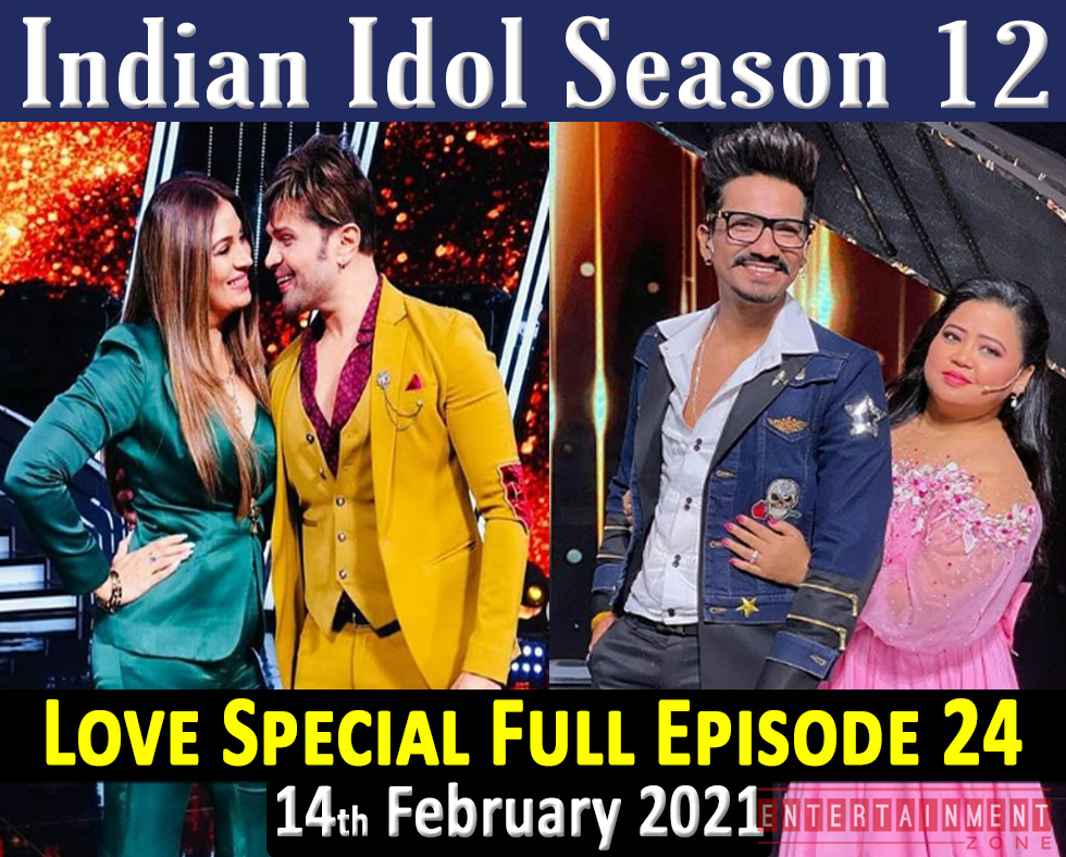 Indian Idol Season 12 Episode 24