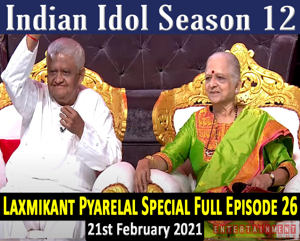 Indian Idol Season 12 Episode 26