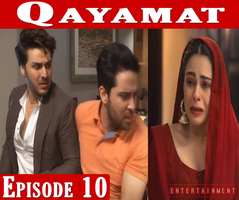 Qayamat Episode 10