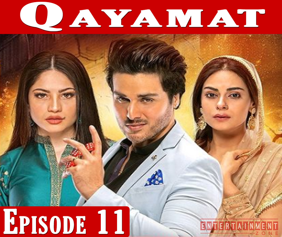Qayamat Episode 11