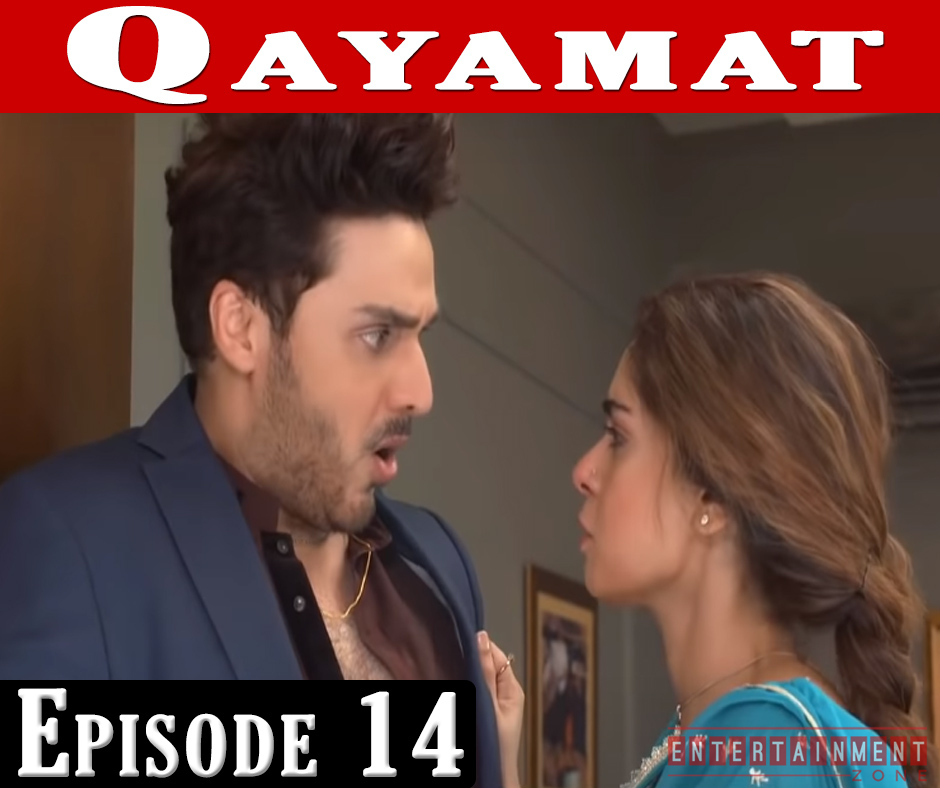 Qayamat Drama Episode 14