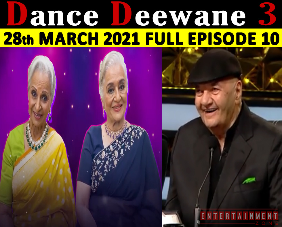 Dance Deewane 3 28th March 2021