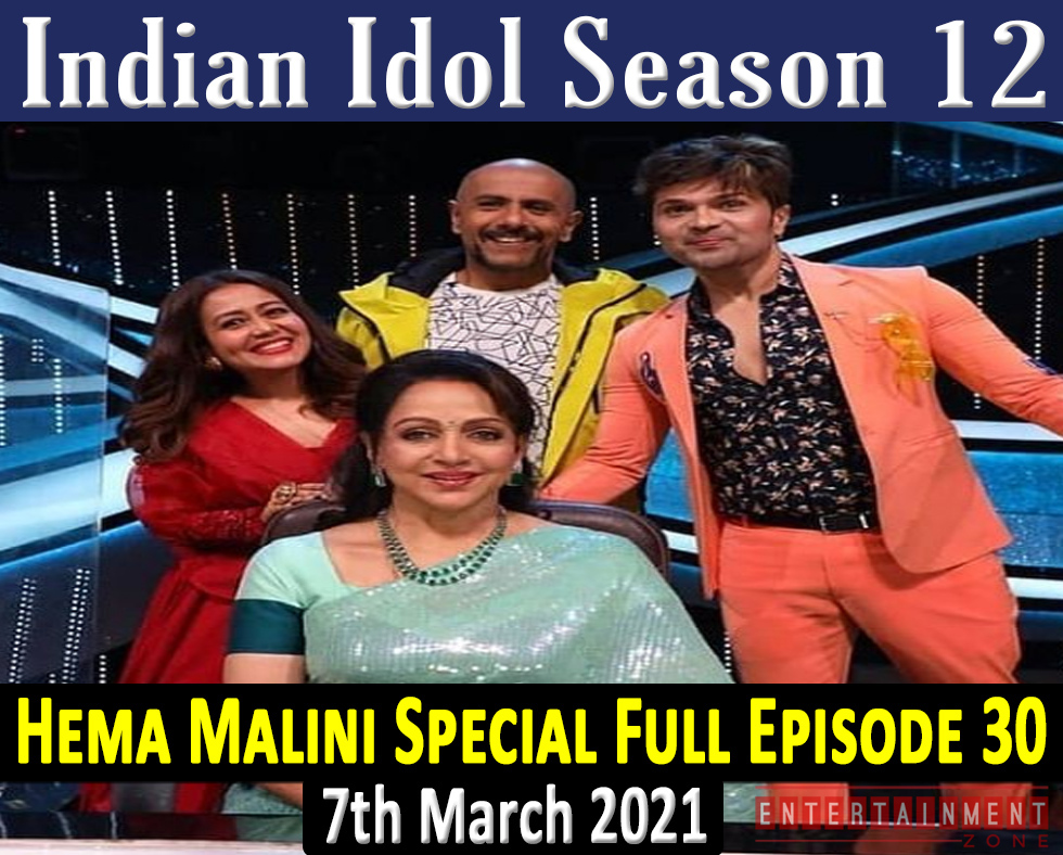 Indian Idol Season 12 Full Episode 30
