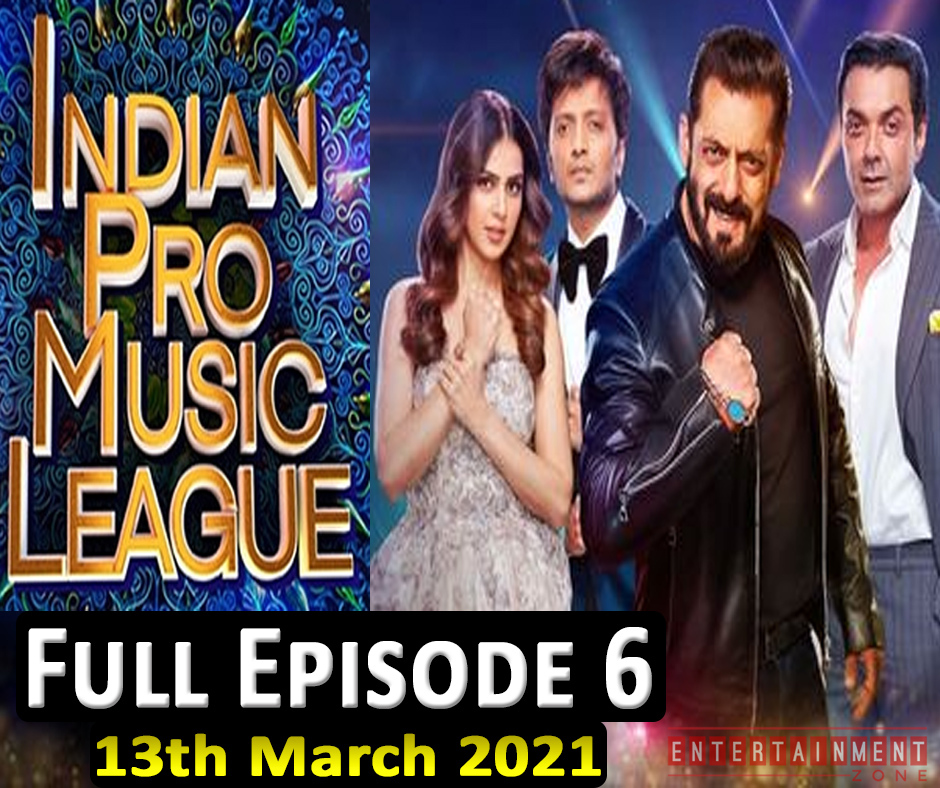 Indian Pro Music League Episode 6