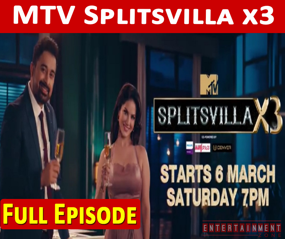 MTV Splitsvilla x3 6th March 2021