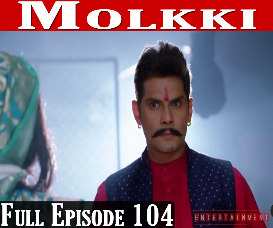 Molkki 8th April 2021 Full Episode 104