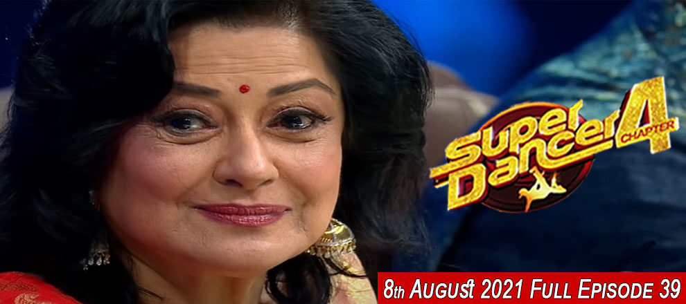 Super Dancer Chapter 4 8th August 2021