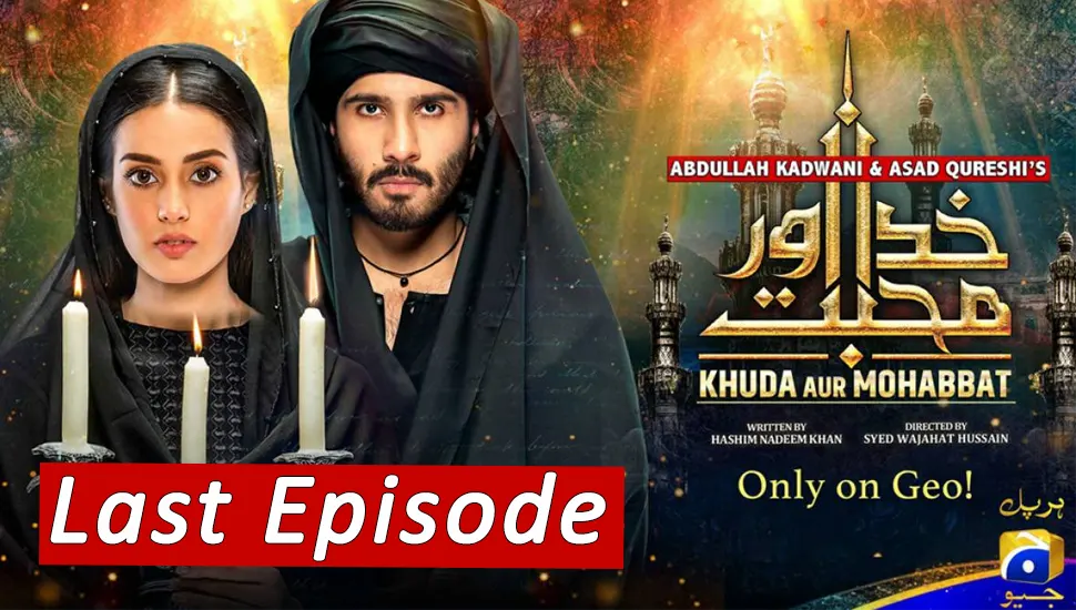 Khuda Aur Mohabbat Season 3 Last Episode 39