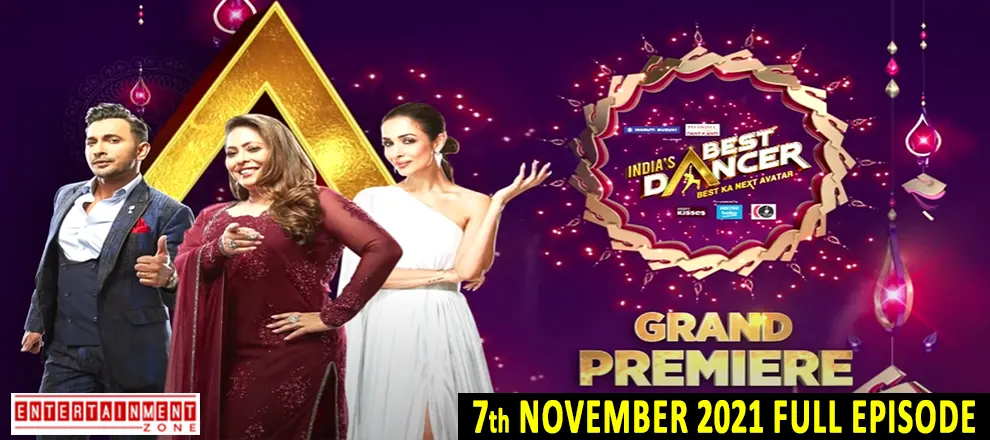 Indias Best Dancer Season 2 7th November 2021