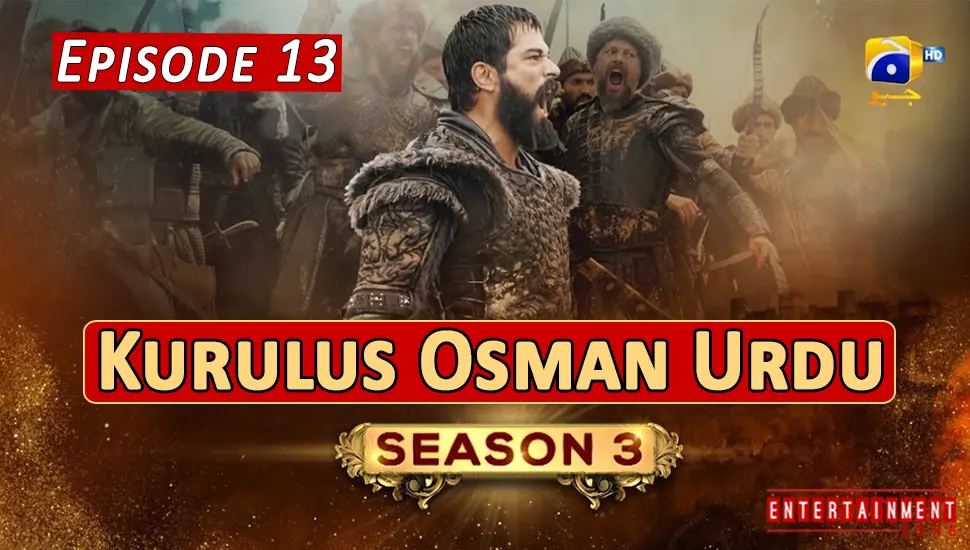 Kurulus Osman Season 3 Episode 13