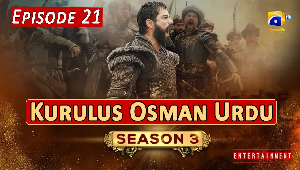 Kurulus Osman Season 3 Episode 21