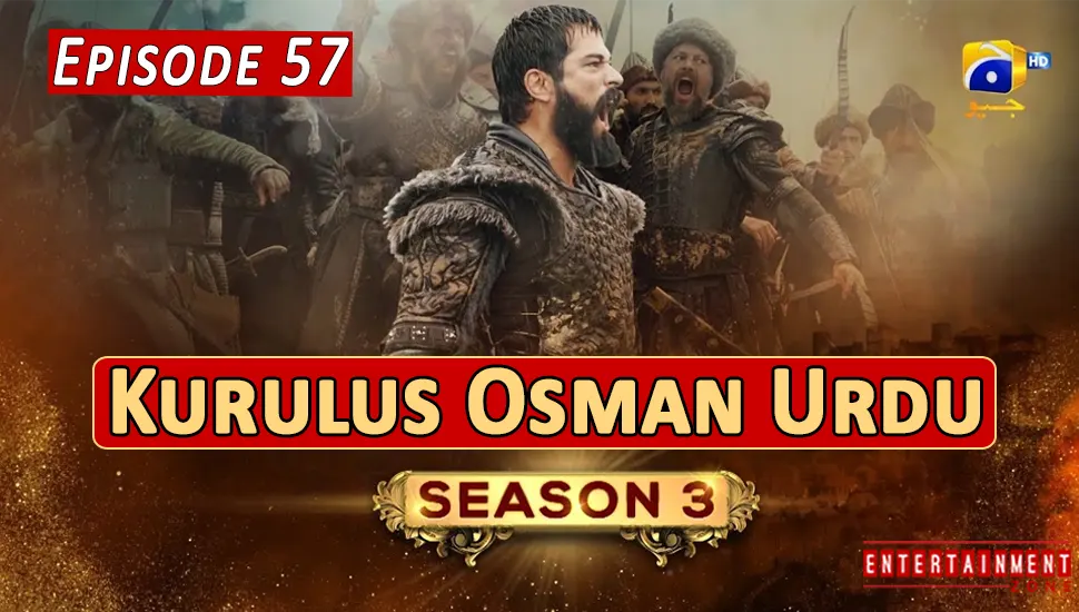 Kurulus Osman Season 3 Episode 57