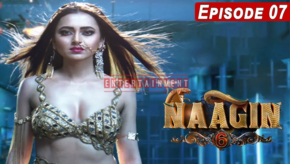 Naagin 6 5th March 2022