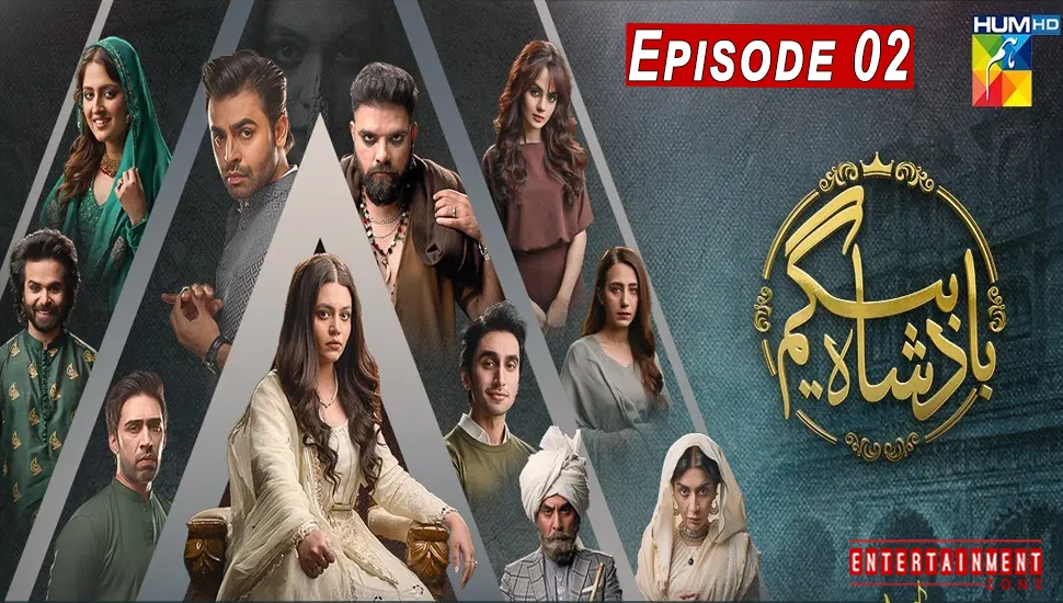 Badshah Begum Episode 2