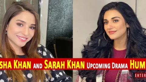 Ramsha Khan and Sarah Khan Upcoming Drama