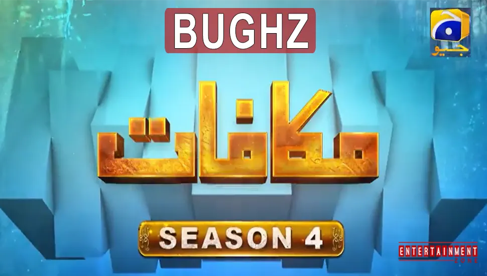 Makafat Season 4 Bughz
