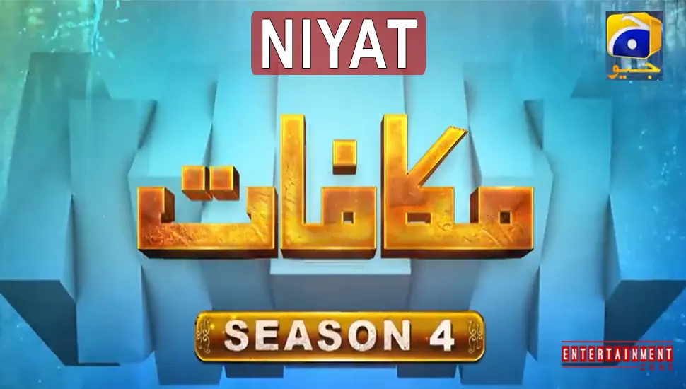 Makafat Season 4 Niyat