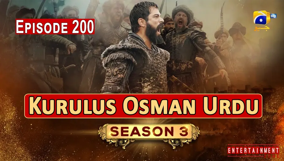 Kurulus Osman Season 3 Episode 200