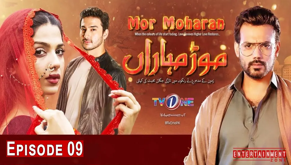 Mor Moharan Episode 9