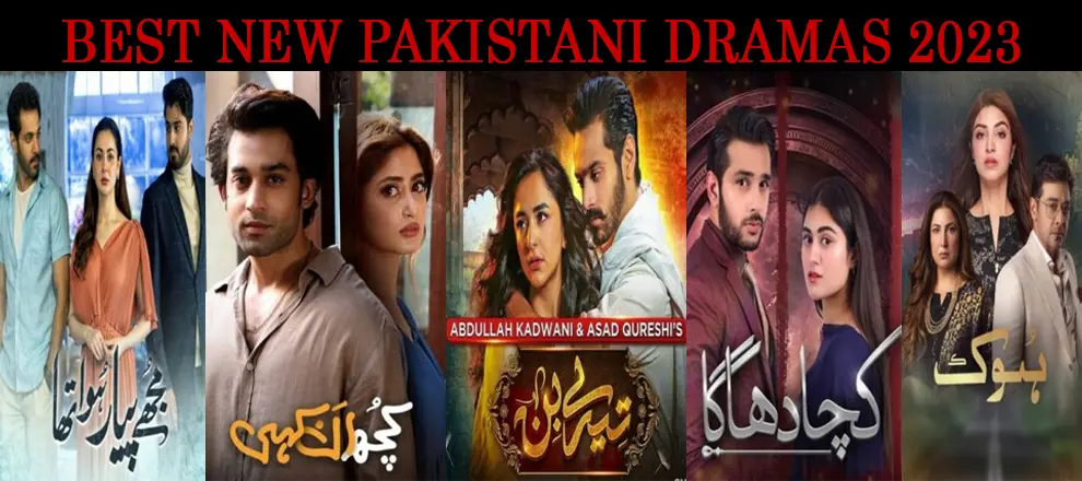Best New Pakistani Dramas 2023